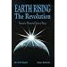 Earth Rising: The Revolution, Toward a Thousand Years of Peace