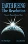 Earth Rising: The Revolution, Toward a Thousand Years of Peace