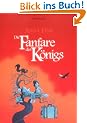 Anna Fink. Die Fanfare des K�nigs