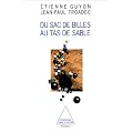 Du sac de billes au tas de sable