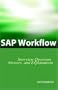 SAP Workflow Interview Questions, Answers, And Explanations
