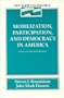 Mobilization, Participation, and Democracy in America (New Topics in Politics)