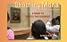 Book Shooting Mona and Other People, Places & Things: A Beginner's Guide to Digital Photography
