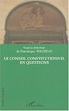 Revue Editions L'Harmattan  / Le Conseil Constitutionnel en questions