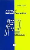 A History of National Accounting