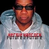 Revue Herbie Hancock  / Future 2 Future