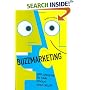 Buzzmarketing: Get People to Talk About Your Stuff