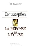 Contraception : la r�ponse de l'Eglise