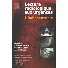 Lecture radiologique aux urgences : L'indispensable