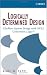 Logically Determined Design: Clockless System Design with NULL Convention Logic