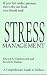 Stress Management: A Comprehensive Guide to Wellness
