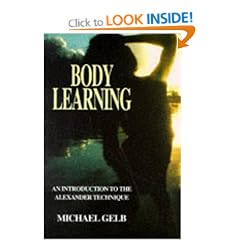 Body Learning: An Introduction to the Alexander Technique