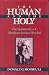 Book The Human and the Holy: The Spirituality of Abraham Joshua Heschel