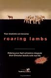 Roaring Lambs Robert Briner