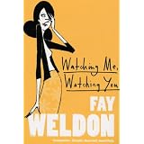 Watching Me, Watching Youpar Fay Weldon