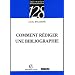 Comment r�diger une bibliographie