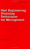 Review CRC  / Cost Engineering Management Techniques (Cost Engineering)