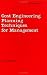 Cost Engineering Management Techniques