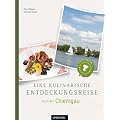 Eine kulinarische Entdeckungsreise durch den Chiemgau