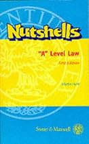 A' Level Law (Nutshells)