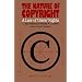 The Nature of Copyright: A Law of Users' Rights