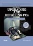 Upgrading and Repairing PCs (15th Edition) (Upgrading & Repairing PC's (W/DVD))