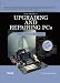Upgrading and Repairing PCs (15th Edition) (Upgrading and Repairing Pcs)
