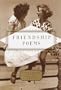Friendship Poems (Everyman's Library Pocket Poets)