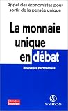 Revue Syros la Découverte  / La monnaie unique en debat