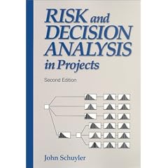 Risk and Decision Analysis in Projects