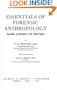 Essentials of Forensic Anthropology, Especially As Developed in the United States