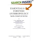 Essentials of Forensic Anthropology, Especially As Developed in the United States by Thomas Dale Stewart