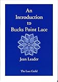 An introduction to Bucks point lace