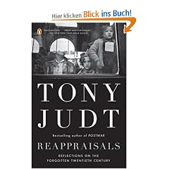 Reappraisals: Reflections on the Forgotten Twentieth Century