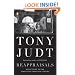Reappraisals: Reflections on the Forgotten Twentieth Century