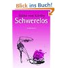 Schwerelos