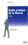 Guide pratique de la bourse : Manuel de th�ories et pratiques boursi�res