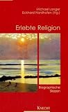 Produkt-Bild: Erlebte Religion. Biographische Skizzen