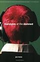 Hairstyles of the Damned (Punk Planet Books)