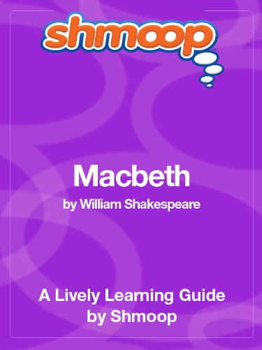 Macbeth: Shmoop Study Guide