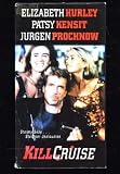 Kill Cruise [VHS]