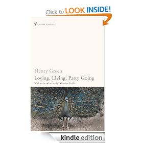 Loving, Living, Party Going: WITH Loving AND Party Going (Vintage Classics)