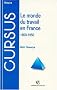 Le monde du travail en France, 1800-1950