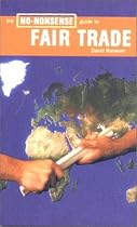 The No-nonsense Guide to Fair Trade (No-nonsense Guides)