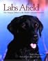 Labs Afield