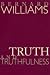 Book Truth and Truthfulness: An Essay in Genealogy