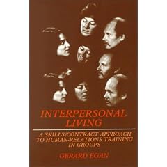 Interpersonal Living: Skills/Contract Approach to Human Relations Training in Groups