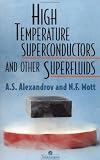 High Temperature Superconductors And Other Superfluids