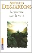 Bienvenue sur la voie