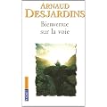Bienvenue sur la voie